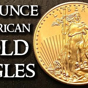 1 Ounce American Gold Eagle Coins - Good for Gold Investing?