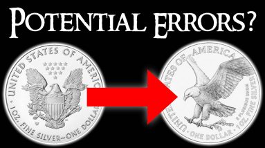 2021 American Silver and Gold Eagle Coins - Error Potential?