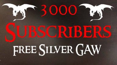 3000 Subscriber Appreciation Free Silver GAW! (Closed)