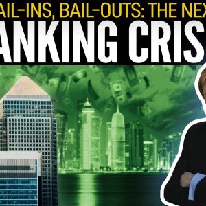 Bail-Ins, Bail-Outs: The Next BANKING CRISIS - Mike Maloney