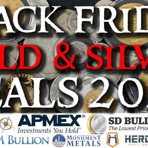Black Friday Gold and Silver Deals 2020