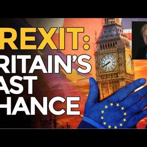 Brexit: Britain's Last Chance For Freedom - Mike Maloney (Part 4)