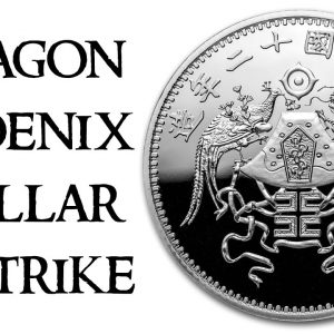 China Dragon & Phoenix Dollar Restrike