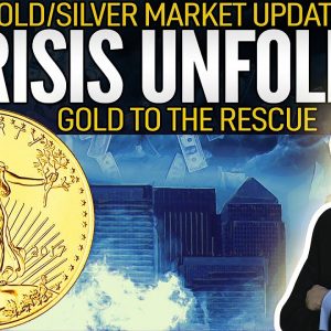CRISIS UNFOLDS: Gold to the Rescue - Mike Maloney