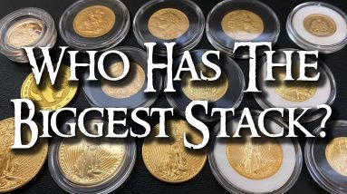 Do You Have a Massive Gold and/or Silver Stack?