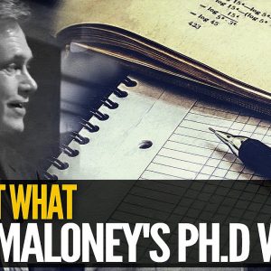 Find Out What Mike Maloney's Ph.D Was...