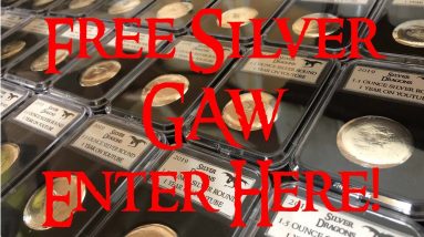 Free Silver GAW (Closed) and First Ever Slabbed, Poured Silver Rounds!