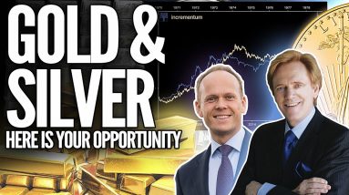 Gold & Silver - Here is Your Opportunity