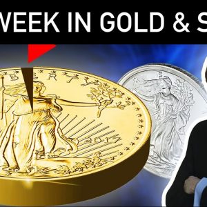 Gold & Silver Highlights This Week - Mike Maloney