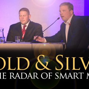 Gold & Silver: On The Radar Of The Smart Money - Grant Williams