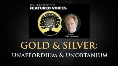 Gold & Silver Will Become Unaffordium & Unobtainium