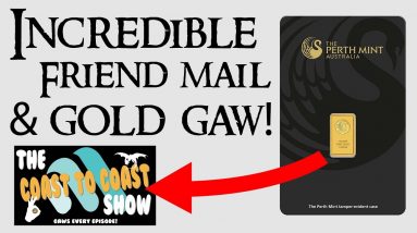 Incredible Friend Mail and Upcoming Free Gold Giveaway!