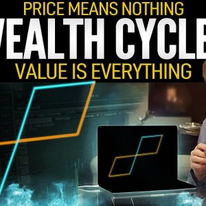 What Is A Wealth Cycle? The Difference Between Price & Value Explained by Mike Maloney