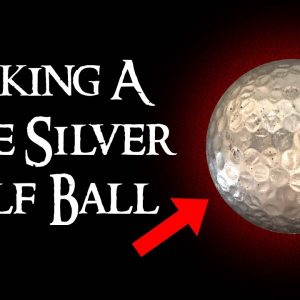 Making a Pure Silver Golf Ball (My First Sandcast!)