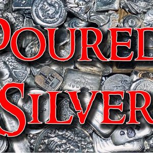 My Poured Silver Collection - HOW MUCH IT'S WORTH!