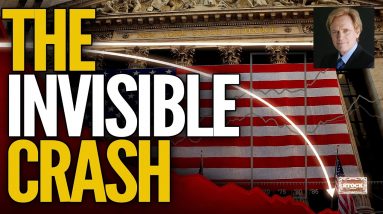 The INVISIBLE CRASH - Mike Maloney Previews Episode 7 Hidden Secrets of Money