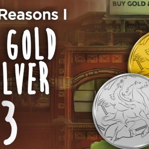 Top 10 Reasons I Buy Gold & Silver (#3) - Busting The Biggest Gold Myth Of All