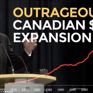 OUTRAGEOUS Canadian Base Currency Expansion - Mike Maloney