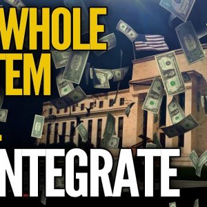 Our Whole System Will Disintegrate - Mike Maloney & Steve St Angelo (Part 3/4)