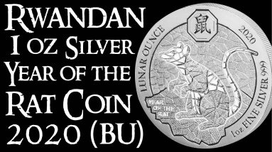 Rwandan 1 OZ Silver Year of the Rat Coin 2020 (BU) Review