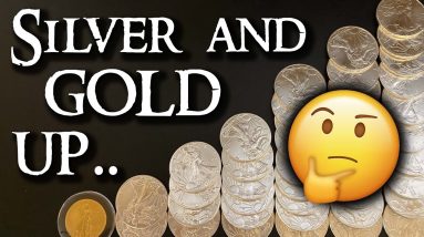 Silver and Gold Up - Which is a Better Buy? (and why!)