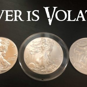 Silver is Volatile - Advice for Silver Stackers