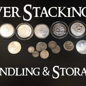 Silver Stacking 101 Silver Handling and Storage Tips