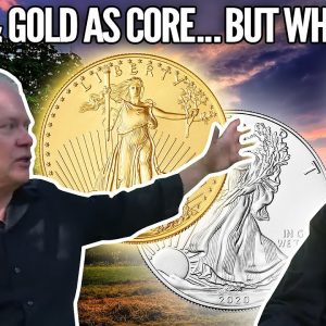Silver & Gold as Portfolio Core...But What Else? Mike Maloney and Chris Martenson (Part 2 of 3)