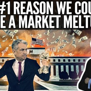 The #1 Reason We Could Have a Market Melt-Up - Mike Maloney