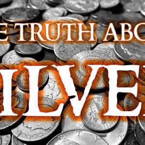 The Truth About Silver - What Could Skyrocket Silver Prices