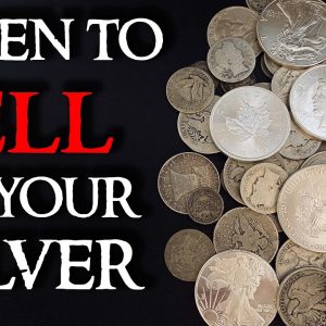 When to Sell Your Silver