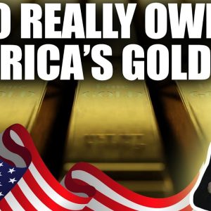 Who Really Owns America's Gold? Going to $50,000? (Part 1)