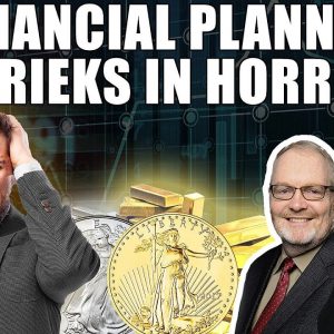 Why Does GOLD Make Financial Planners Shriek in Horror?