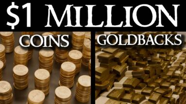 $1 Million - GOLD COINS VS. GOLDBACKS