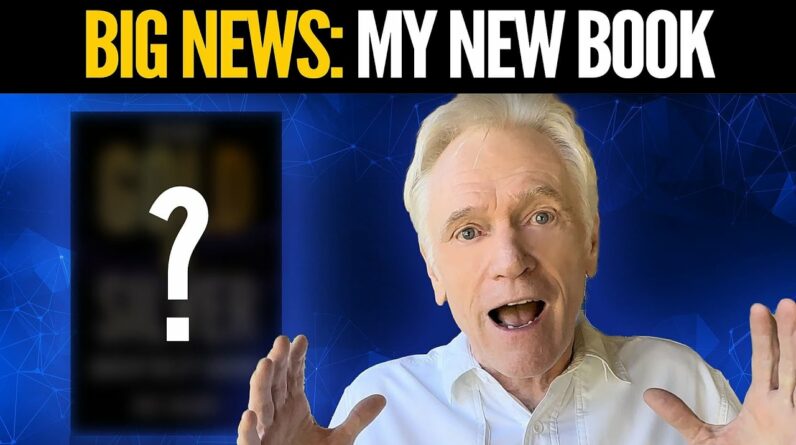Big News About My New Book - Mike Maloney