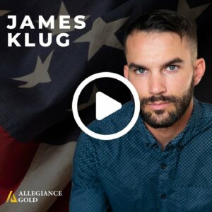 James Klug Endorses Allegiance Gold