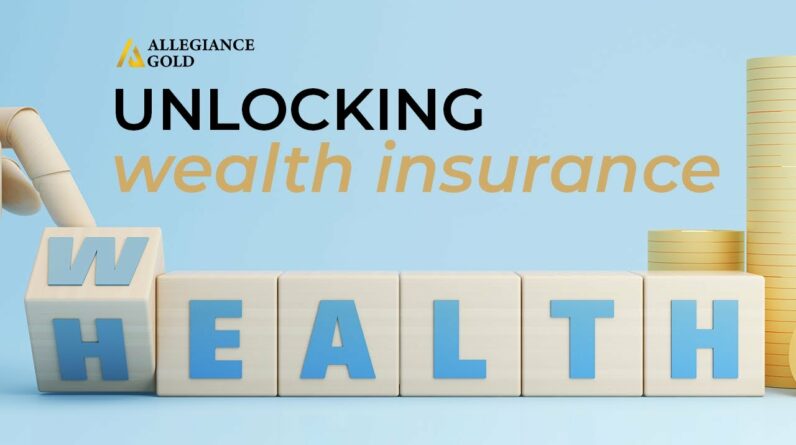 Unlocking Wealth Insurance: Why Gold is Essential for Financial Security