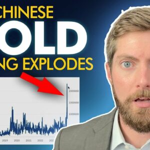 Chinese Gold Trading EXPLODES